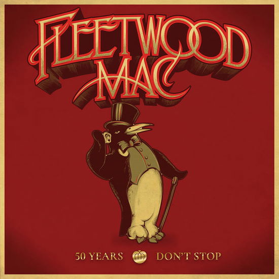 Cover for Fleetwood Mac · 50 Years - Don't Stop (CD) (2018)