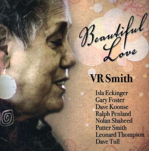 Cover for V.r. Smith · Beautiful Love (CD) (2011)