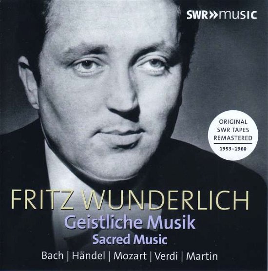 Fritz Wunderlich: Sacred Music - Fritz Wunderlich - Musik - SWR CLASSIC - 0747313909582 - 19. März 2021