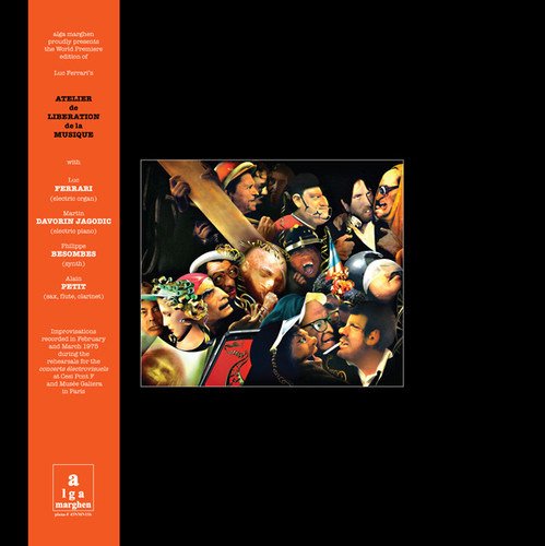 Cover for Luc Ferrari · Atelier De Liberation De La Musique (LP) (2018)