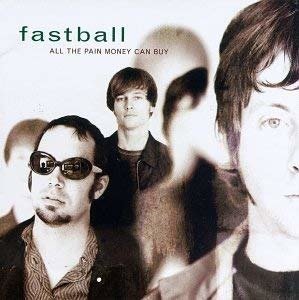 Fastball · All The Pain Money Can Buy (LP) [Standard edition] (2018)