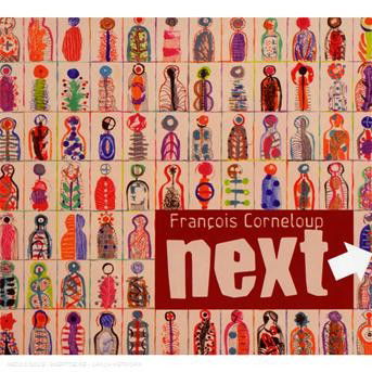 Cover for Francois Corneloup · Next (CD) (2018)