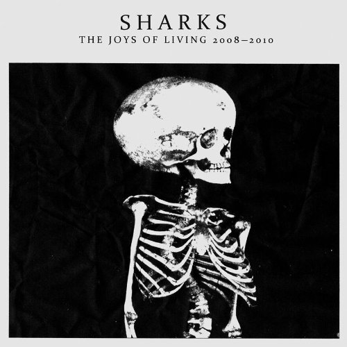 Cover for Sharks · Joys Of Living 2008-2010 (CD) [Digipak] (2011)