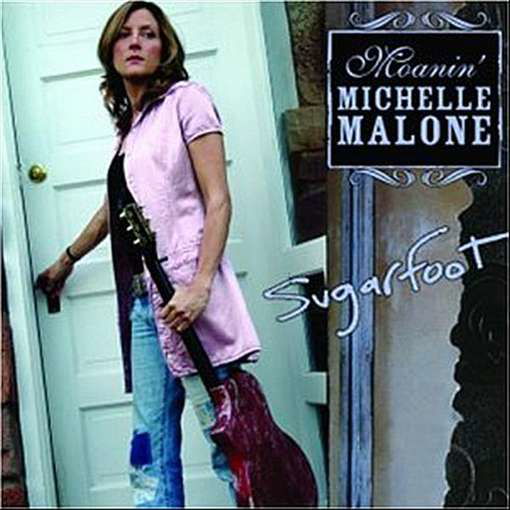 Michelle Malone · Sugarfoot (CD) (2024)