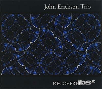 Cover for John Erickson · Recovered (CD) (2016)