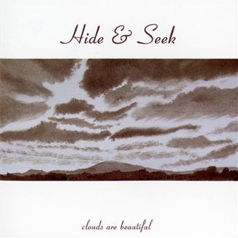 Clouds Are Beautiful - Hide & Seek - Music - CYNFEIRDD - 3770001009582 - January 11, 2012