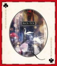 Cover for Buck-tick · The Day in Question 2011 (MBD) [Japan Import edition] (2012)