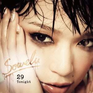 Cover for Sowelu · Twenty Nine Tonight (CD) [Japan Import edition] (2012)