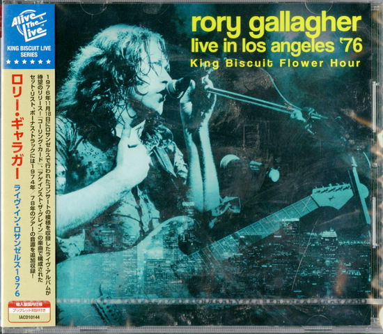 Cover for Rory Gallagher · Live in Los Angeles '76 King Biscuit Flower Hour (CD) [Japan Import edition] (2019)