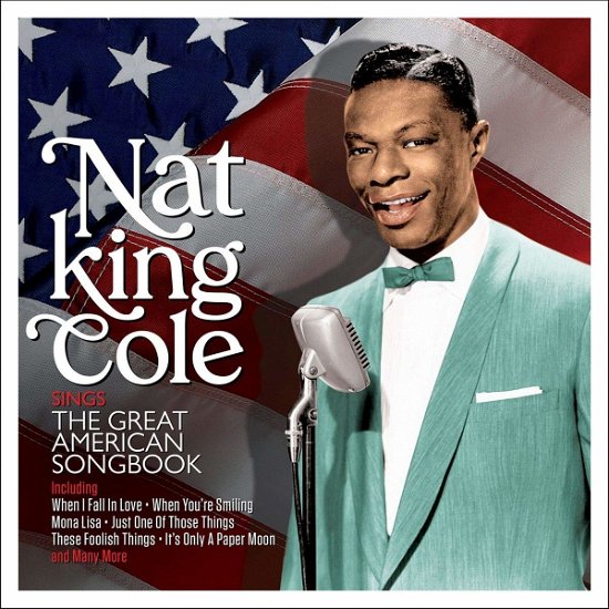 Sings The Great American Songbook - Nat King Cole - Musik - NOT NOW - 5060143497582 - 27 september 2019