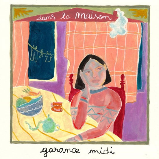 Cover for Garance Midi · Dans La Maison (CD) (2024)