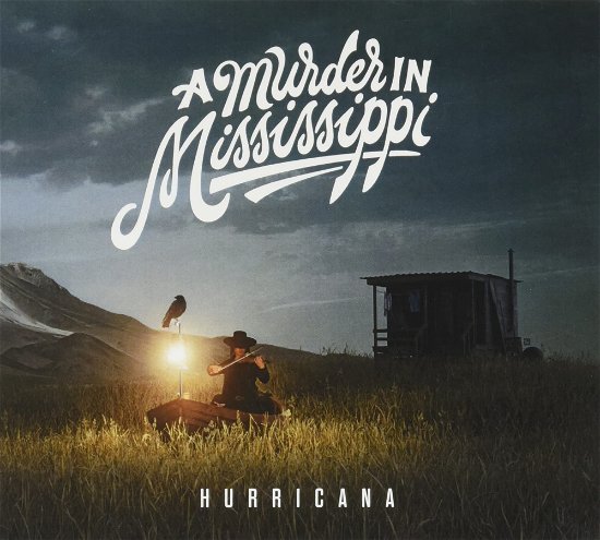 Cover for A Murder In Mississippi · Hurricana (CD) (2021)