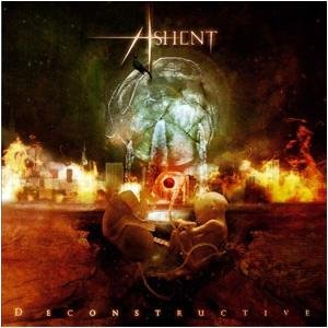 Cover for Ashent · Deconstructive (CD) (2009)