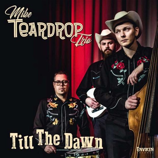 Cover for Mike Teardrop Trio · Till the Dawn (CD) (2019)