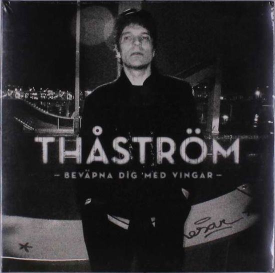 Bevapna Dig Med Vingar - Thastrom - Musique - RAZZI - 7350019916582 - 11 avril 2012