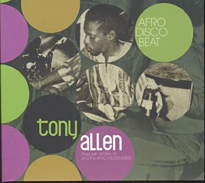 Cover for Tony Allen · Afro Disco Beat (CD) [Deluxe edition] (2007)