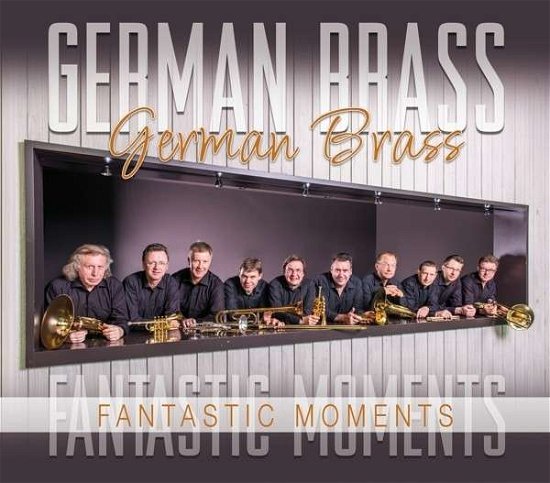 Cover for German Brass · Fantastic Moments (CD) (2013)