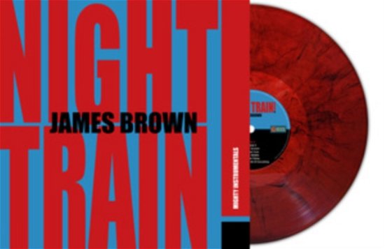 Night Train (Red Marble Vinyl) - James Brown - Musikk - SECOND RECORDS - 9003829978582 - 1. mars 2024
