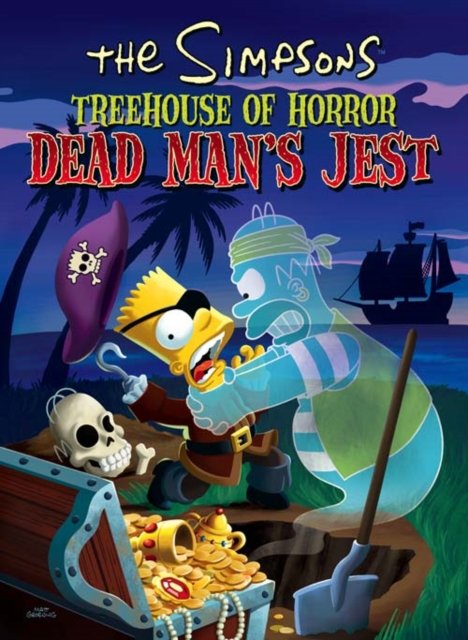 Cover for Matt Groening · Dead Man's Jest - The Simpsons Treehouse of Horror (Taschenbuch) (2008)