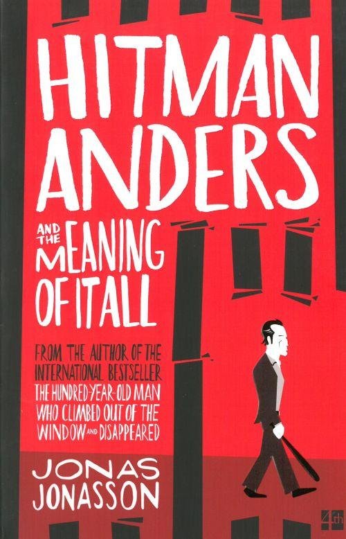 Cover for Jonas Jonasson · Hitman Anders and the Meaning of It All (Paperback Book) (2017)