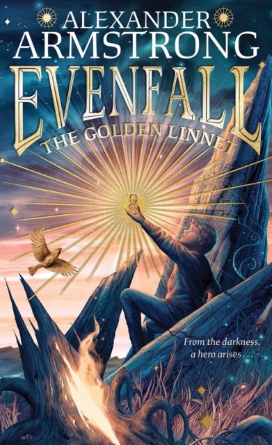 Cover for Alexander Armstrong · The Golden Linnet - Evenfall (Hardcover Book) (2024)