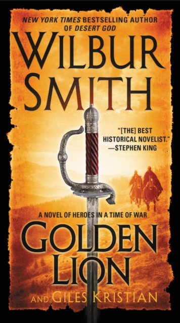 Cover for Wilbur Smith · Golden Lion: A Novel of Heroes in a Time of War (Paperback Book) (2016)