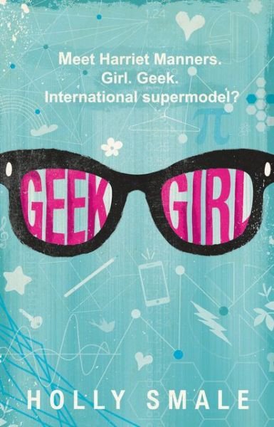 Cover for Holly Smale · Geek Girl - Geek Girl (Pocketbok) (2015)