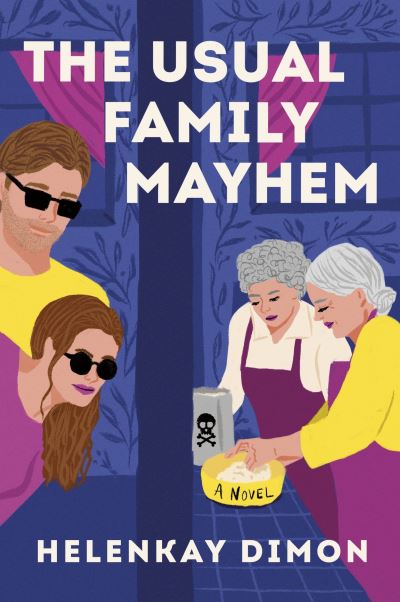 Cover for HelenKay Dimon · The Usual Family Mayhem: A Novel (Taschenbuch) (2025)