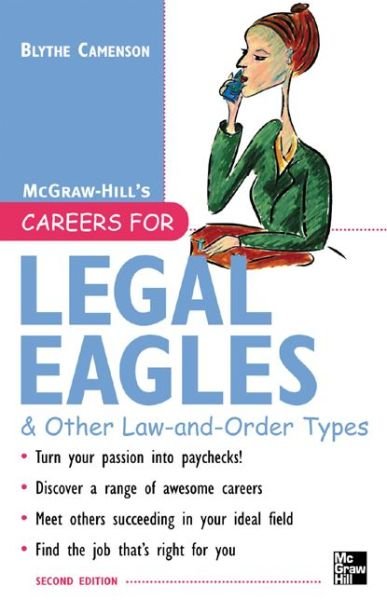 Careers for Legal Eagles & Other Law-and-Order Types, Second edition - Careers For Series - Blythe Camenson - Bücher - McGraw-Hill Education - Europe - 9780071438582 - 21. April 2005
