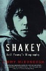 Shakey: Neil Young's Biography - Jimmy McDonough - Böcker - Vintage Publishing - 9780099443582 - 6 februari 2003