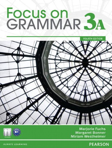 Cover for Fuchs · Focus on Grammar 3A Split: Studen (Book) (2011)