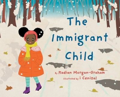 Cover for Kadian Louise Morgan-Graham · The Immigrant Child (Innbunden bok) (2020)