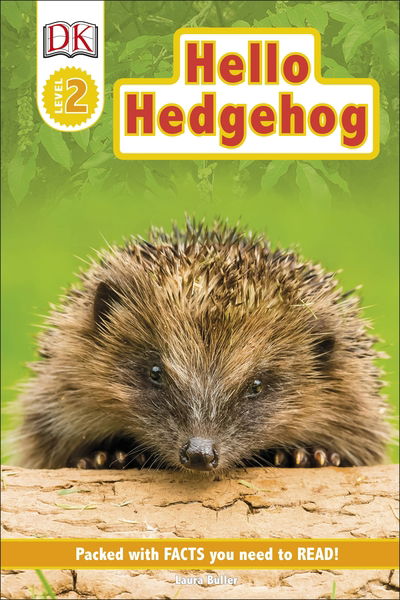 Cover for Laura Buller · Hello Hedgehog - DK Readers Level 2 (Hardcover Book) (2020)