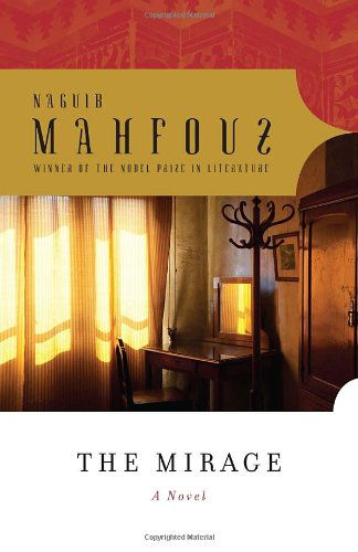 Cover for Naguib Mahfouz · The Mirage (Taschenbuch) [Reprint edition] (2012)