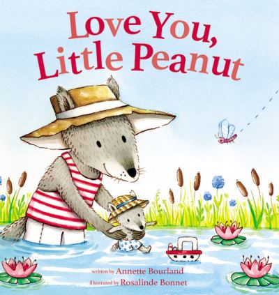 Cover for Annette Bourland · Love You, Little Peanut (Board book) (2021)