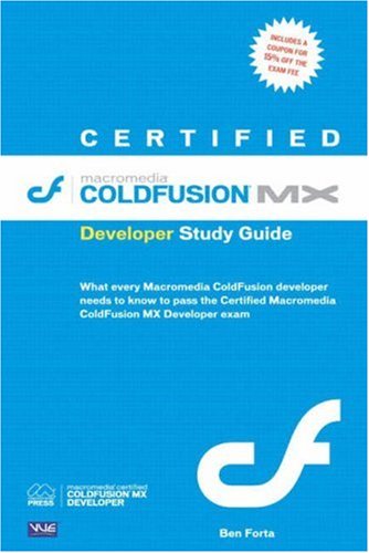 Cover for Ben Forta · Certified  Macromedia Coldfusion Mx Developer Study Guide (Paperback Book) [Stg edition] (2003)