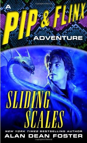 Cover for Alan Dean Foster · Sliding Scales (A Pip &amp; Flinx Adventure) (Paperback Bog) [Reprint edition] (2005)