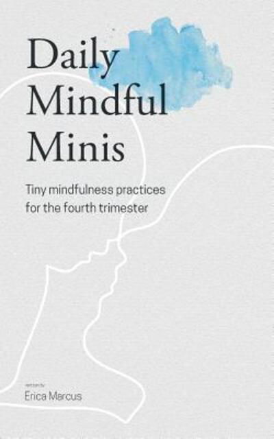 Erica Marcus · Daily Mindful Minis (Paperback Book) (2024)
