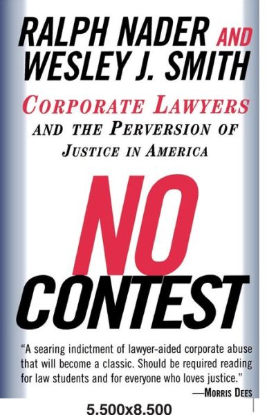 No Contest - Ralph Nader - Bücher - Random House USA Inc - 9780375752582 - 22. Dezember 1998