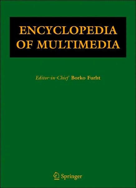 Cover for Borko Furht · Encyclopedia of Multimedia (Hardcover Book) (2006)