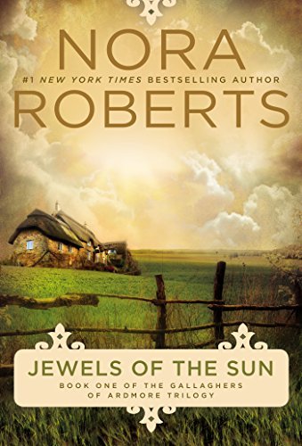 Cover for Nora Roberts · Jewels of the Sun (Gallaghers of Ardmore Trilogy) (Paperback Book) (2014)