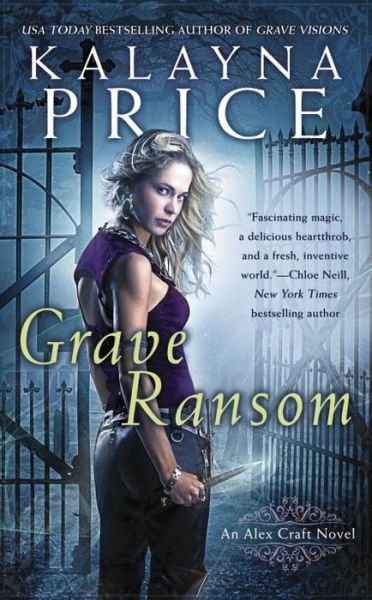 Cover for Kalayna Price · Grave Ransom - An Alex Craft Novel (Paperback Book) (2017)