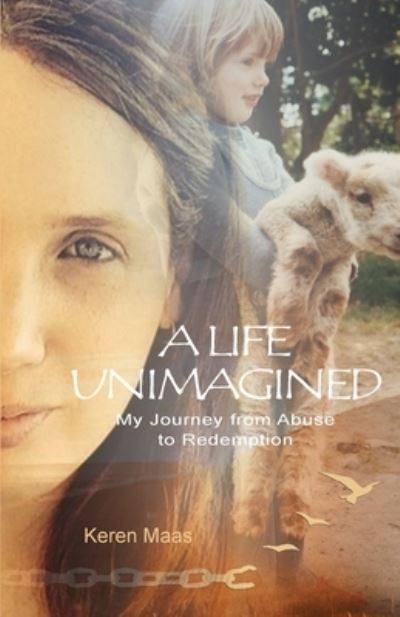 Cover for Keren Maas · Life Unimagined (Buch) (2022)