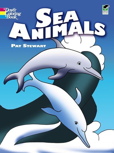 Sea Animals - Dover Nature Coloring Book - Pat Stewart - Marchandise - Dover Publications Inc. - 9780486405582 - 1 février 2000