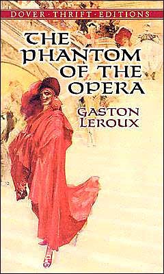 Cover for Gaston Leroux · The Phantom of the Opera - Thrift Editions (Pocketbok) (2004)