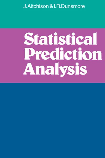 Cover for J. Aitchison · Statistical Prediction Analysis (Paperback Book) (1980)