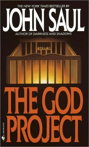 The God Project - John Saul - Books - Bantam - 9780553262582 - May 1, 1983