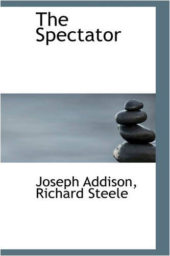 Cover for Joseph Addison · The Spectator (Hardcover Book) (2008)