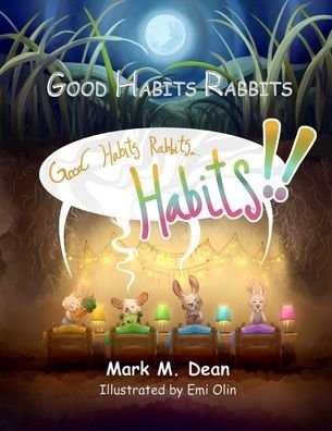 Cover for Mark Dean · Good Habits Rabbits! (Paperback Bog) (2021)