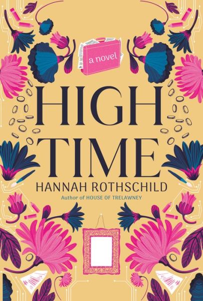 Cover for Hannah Rothschild · High Time (Gebundenes Buch) (2023)